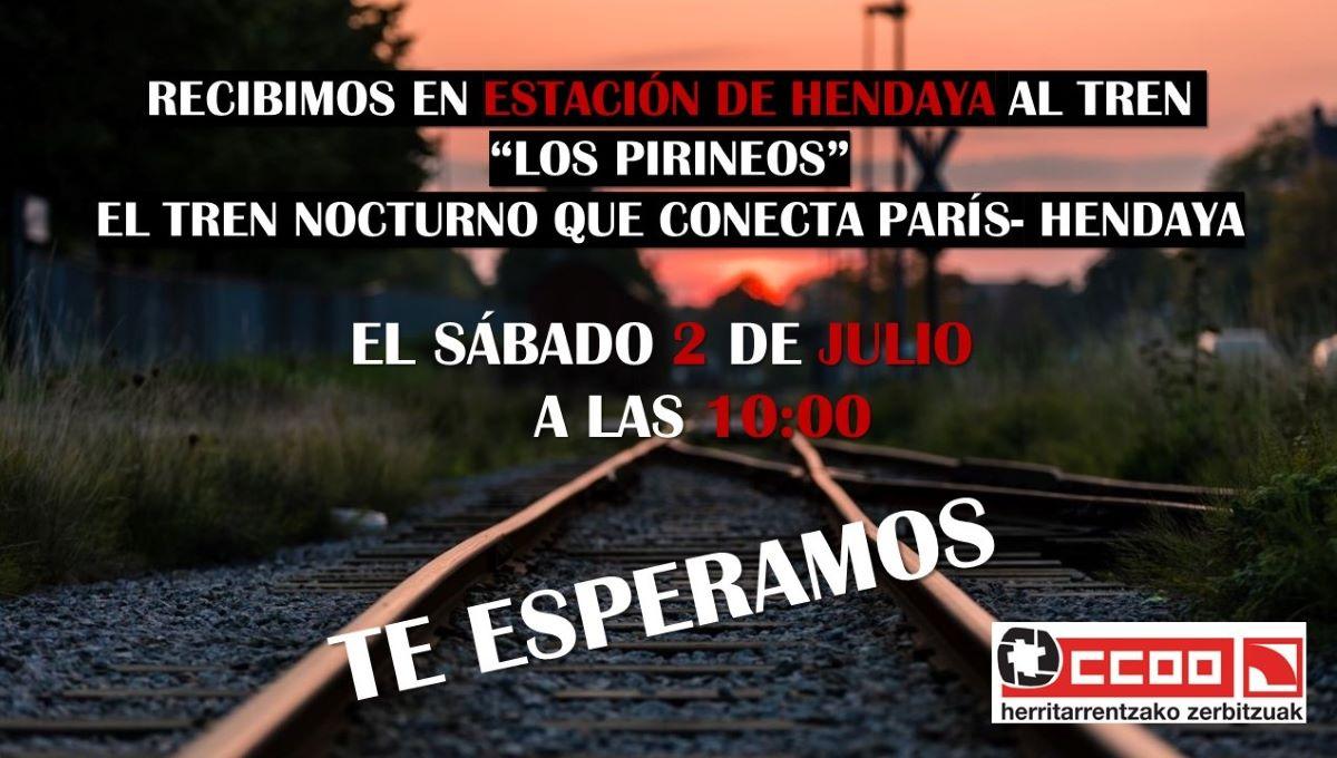 concentración el 2 de julio en la estación de Hendaya de bienvenida al tren " Los Pirineos"