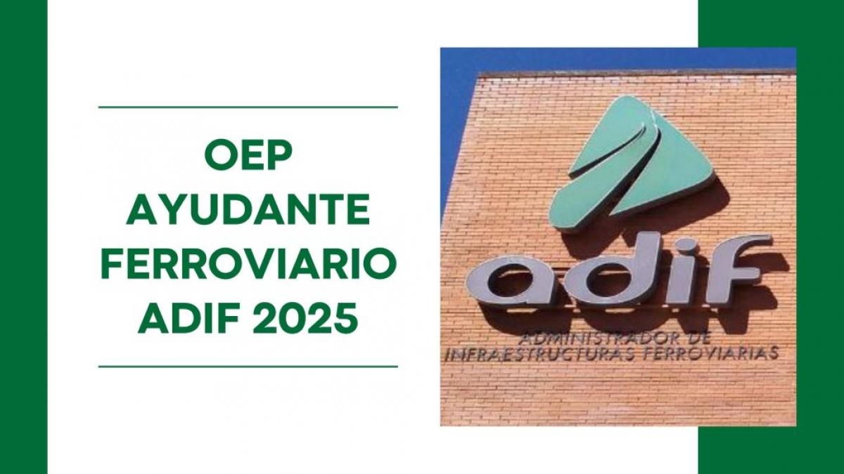 OEP Ayudante Ferroviario 2025.
