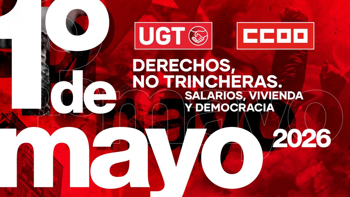1º de Mayo de 2026: Derechos, no trincheras.