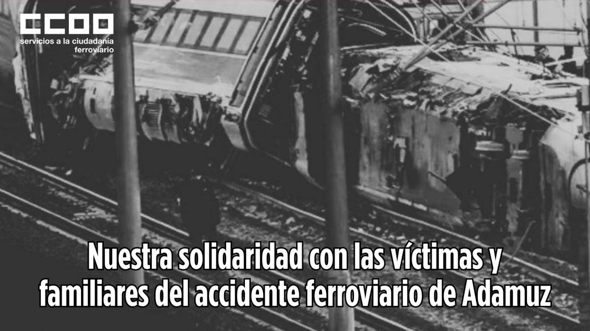Nuestra solidaridad con las víctimas y familiares del accidente ferroviario de Adamuz.