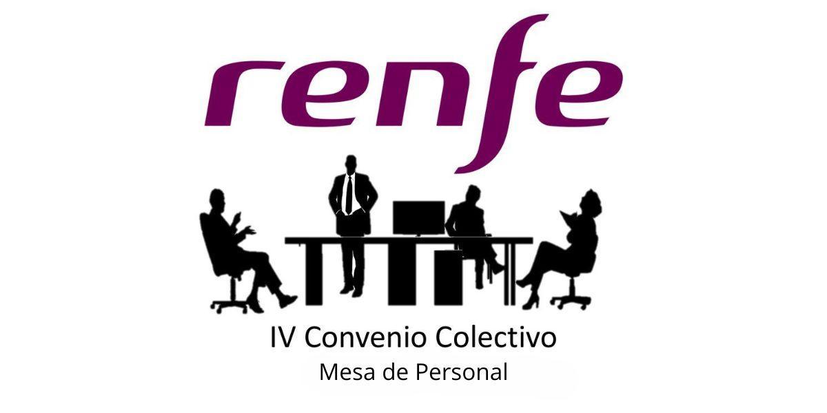 Mesa de Personal del IV Convenio Colectivo del Grupo Renfe.