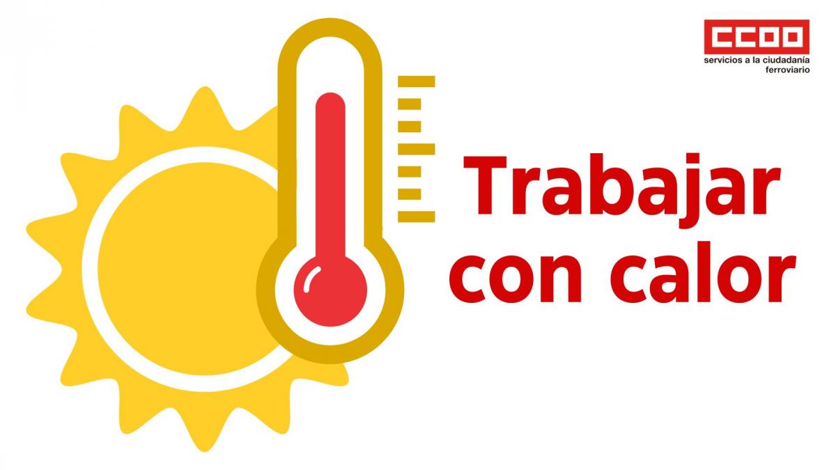 Trabajar con calor